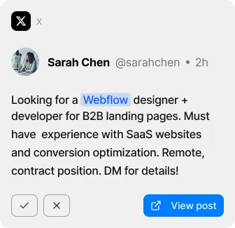 Social media post from Sarah Chen seeking a Webflow designer and developer for B2B landing pages, mentioning SaaS websites and conversion optimization, with remote contract and direct message contact.